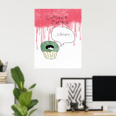 Cupcake thematisches Poster - 'Cupcake zombie' (Heimbüro)