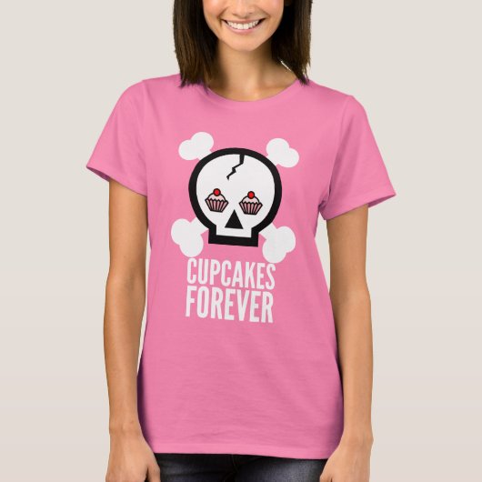 Cupcakes Forever! T-Shirt (Vorderseite)