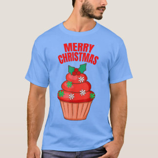 Cupcakes Frohe Weihnachten XMAS Bäckerei Backwaren T-Shirt