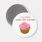 Cupcakes machen Leben besser Magnet (Vorderseite/Rückseite)