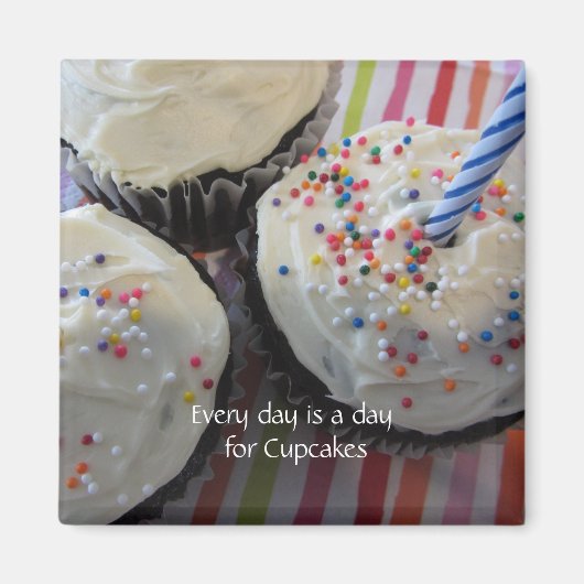 Cupcakes mit süßen Sprüchen Magnet (Vorne)