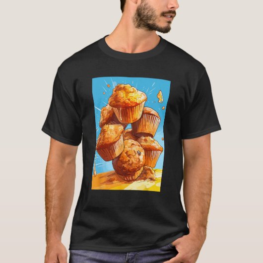 Cupcakes Muffins Baking Bakeware Bakers Cake Sweet T-Shirt (Vorderseite)