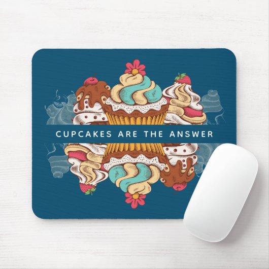Cupcakes sind das Answer Funny Sprichwort Mousepad (Mit Mouse)