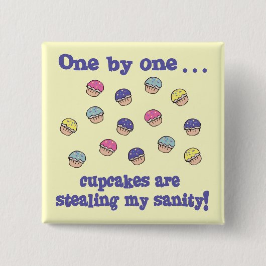 Cupcakes stehlen meinen Verstand Button (Vorderseite)