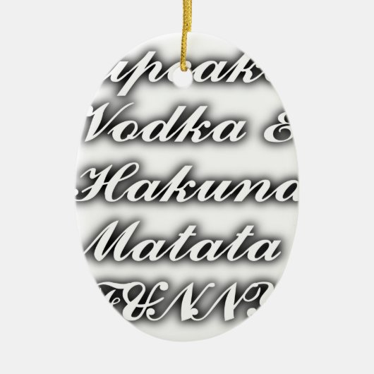 Cupcakes Vodka Hakuna Matata FUNNY Keramikornament (Vorne)