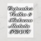 Cupcakes Vodka Hakuna Matata FUNNY Postkarte (Vorderseite)