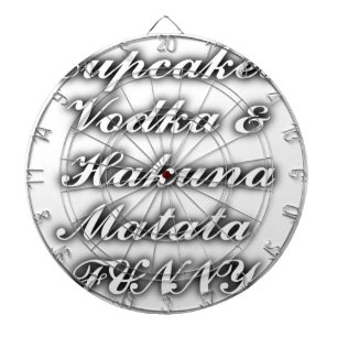 Cupcakes Wodka Hakuna Matata LUSTIG Dartscheibe