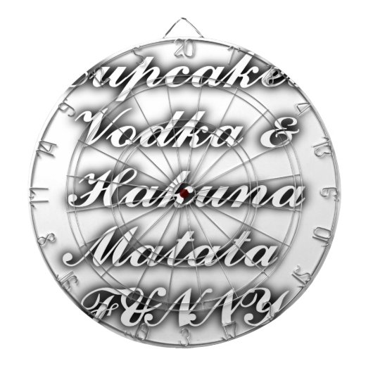 Cupcakes Wodka Hakuna Matata LUSTIG Dartscheibe (vorne)
