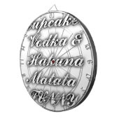 Cupcakes Wodka Hakuna Matata LUSTIG Dartscheibe (Vorderseite rechts)