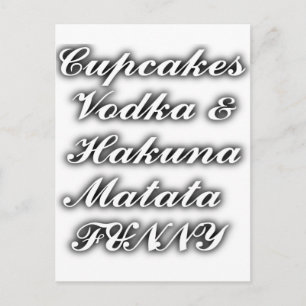 Cupcakes Wodka Hakuna Matata LUSTIG Postkarte