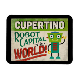 Cupertino California Robot - Funny Vintag Magnet