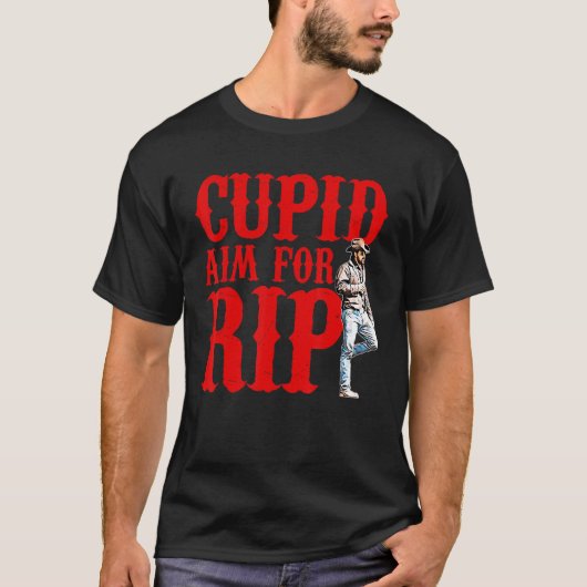 Cupid Aim for Rip, Funny Valentineu2019s Day, Vale T-Shirt (Vorderseite)
