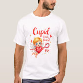 Cupid fand mich schließlich 2025 T-Shirt (Vorderseite)