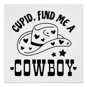 Cupid Findet Mir Einen Cowboy Western Poster