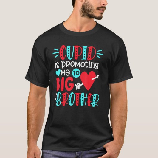 Cupid fördert mich zu Big Brother Valentines da T-Shirt (Vorderseite)