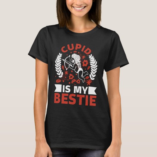 Cupid Is My Bestie Forever Tradition Valentines T-Shirt (Vorderseite)