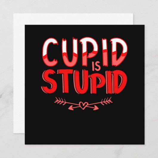 Cupid Is Stupid Anti Valentines Day Heart Gift Einladung (Vorne/Hinten)