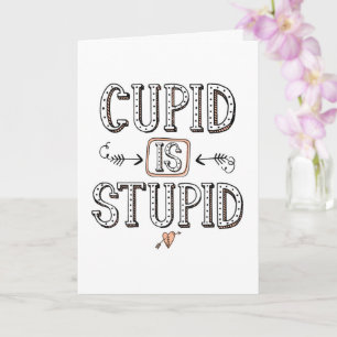 Cupid ist dumm Grußkarte Karte