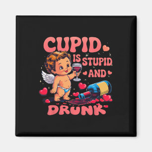 Cupid ist dumm und betrunken Lustiger Anti-Valenti Magnet