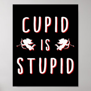 Cupid ist lustig dumm Valentinstag Poster
