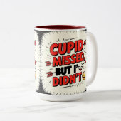 Cupid missed, but I didn't Zweifarbige Tasse (VorderseiteRechts)
