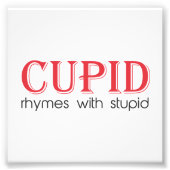 Cupid Rhymes mit Stupid Fotodruck (Vorne)