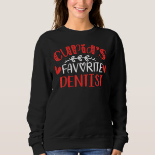 Cupid S Favorite Dentist Romance Paare Männer Frau Sweatshirt