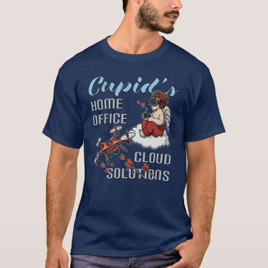 Cupid’s Home Office, Drone Valentine’s Day T-Shirt (Vorderseite)