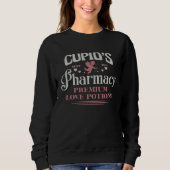 Cupid s Pharmacy Love Potions Valentines Day Pham Sweatshirt (Vorderseite)