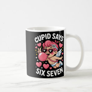 Cupid sagt 67 Six Seven Meme Bubble Gum Valentinst Kaffeetasse