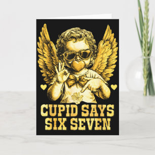 Cupid sagt sechs sieben lustiger Valentinstag 67 M Karte
