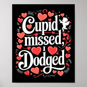 Cupid verfehlt Ich wich Anti-Valentinstag aus  Poster