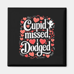 Cupid vermisst I Dodge Anti-Valentinstag Magnet