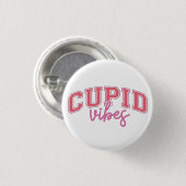 Cupid Vibes Button (Vorne & Hinten)