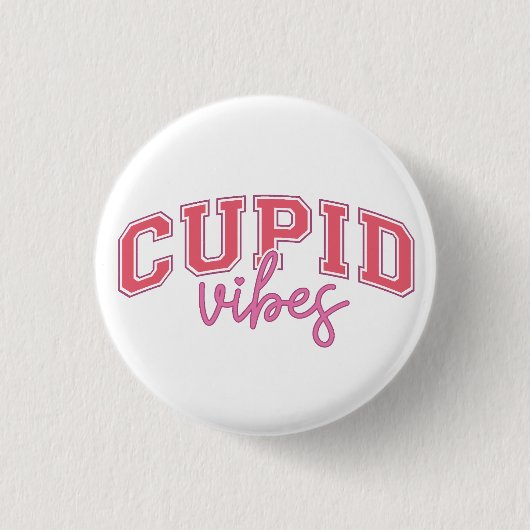 Cupid Vibes Button (Vorderseite)