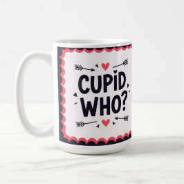 Cupid who? Stylish valentine's Kaffeetasse