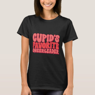 Cupids Favorite Cheerleader Valentine Day Liebe Ch T-Shirt