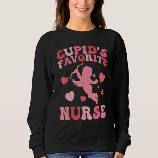Cupid's Favorite Nurse Cute Pink Heart Happy Valen Sweatshirt (Vorderseite)