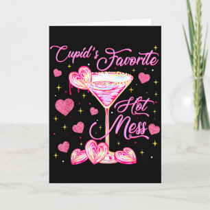 Cupids Hot Mess Coquette Valentinstag Martini Vale Karte