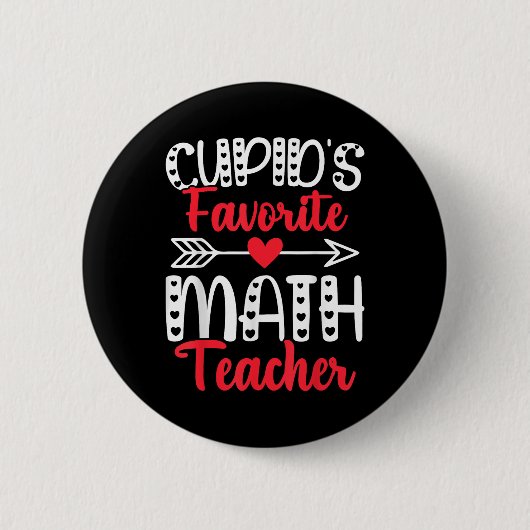 Cupids Lieblings-Mathematiklehrer Mathematik Valen Button (Vorderseite)