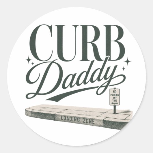 Curb Daddy Runder Aufkleber (Vorderseite)
