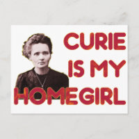 Curie ist mein Homegirl