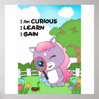 Curious I learn I gain Wall art Poster