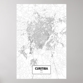 Curitiba, Brasilien (schwarz auf weiß) Poster