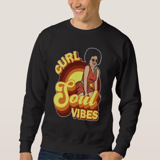 Curl Soul Vibes Curly Hair Curled Hairstyle Sweatshirt (Vorderseite)