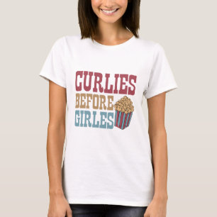 Curlies Before Girlies Funny Valentinstag Französi T-Shirt