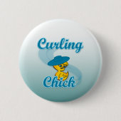 Curling Chick #3 Button (Vorderseite)