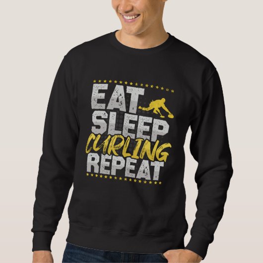 Curling Eat Sleep Repeat Ice Cream Sport Hobby Cur Sweatshirt (Vorderseite)