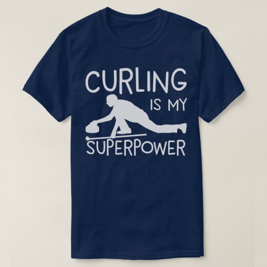 Curling ist mein Super Power Geschenkidee für Freu T-Shirt (Design vorne)