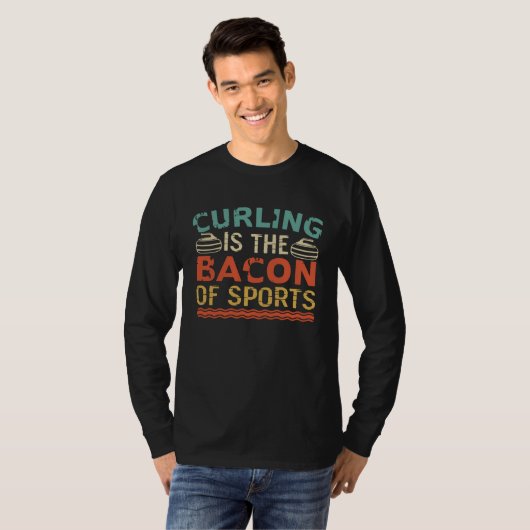 Curling Shirt Curling Is The Bacon Of Sports Funny (Vorne ganz)